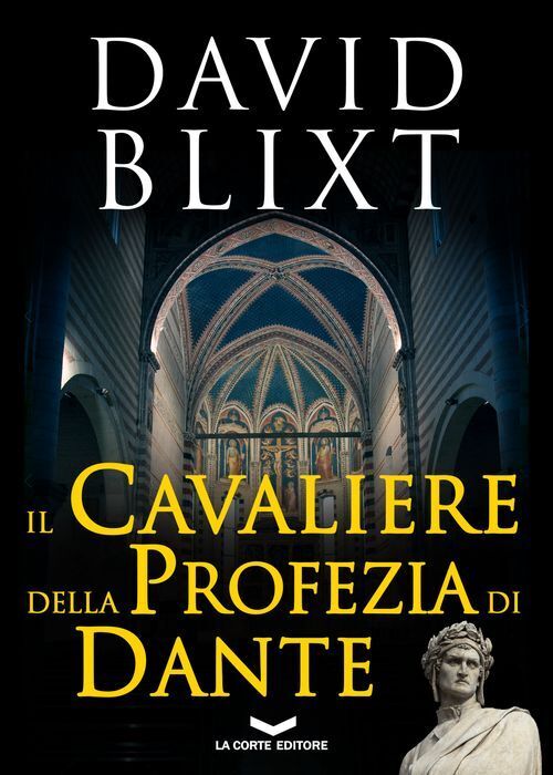 Libri David Blixt - Il Cavaliere Della Profezia Di Dante