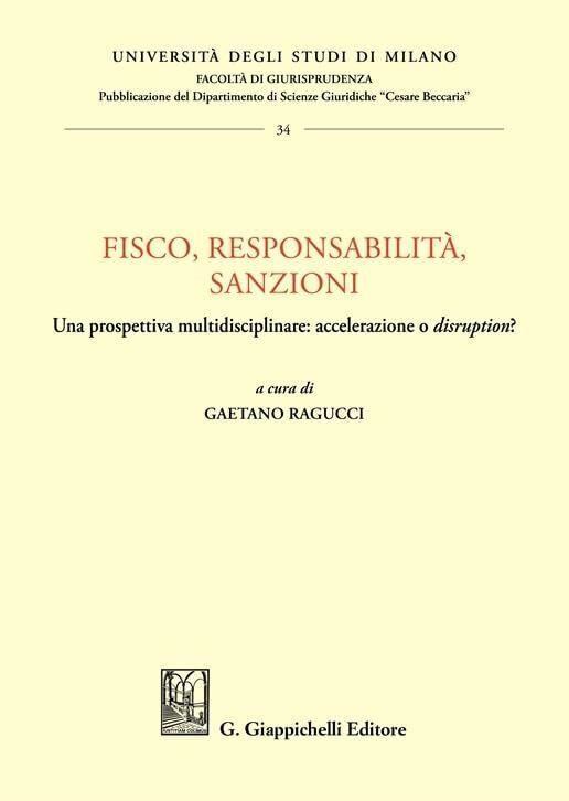 Libri Fisco, Responsabilita, Sanzioni. Una Prospettiva Multidisciplinare: Accele