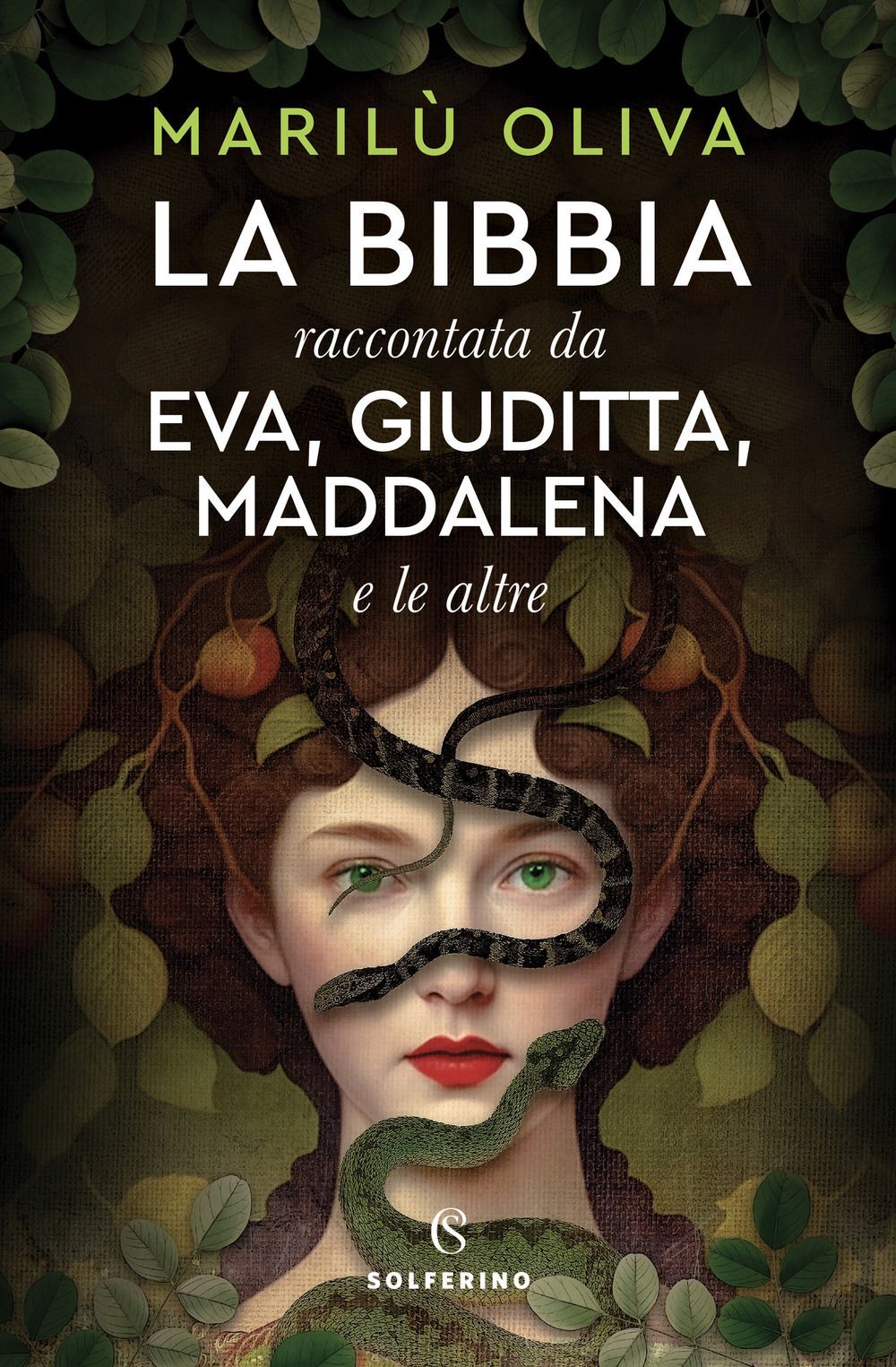 Libri Marilù Oliva - La Bibbia Raccontata Da Eva, Giuditta, Maddalena E Le Altre