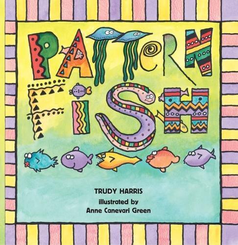 Trudy Harris Pattern Fish (Tascabile) Math Is Fun!
