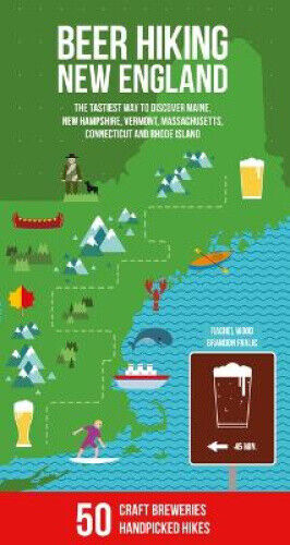 Beer Hiking New England: The most refreshing way to discover Maine, New
