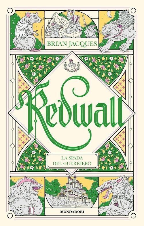 LA SPADA DEL GUERRIERO. REDWALL  - JACQUES BRIAN - MONDADORI