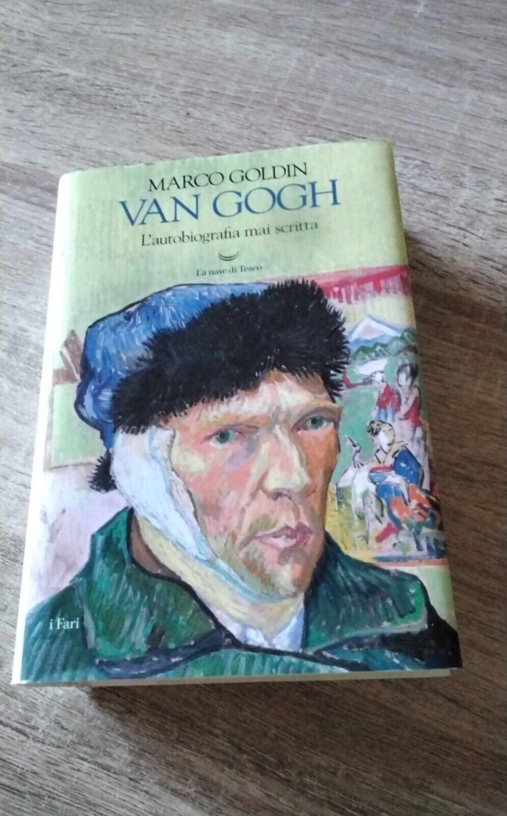 Van Gogh. L'autobiografia mai scritta di Marco Goldin - La nave di Teseo