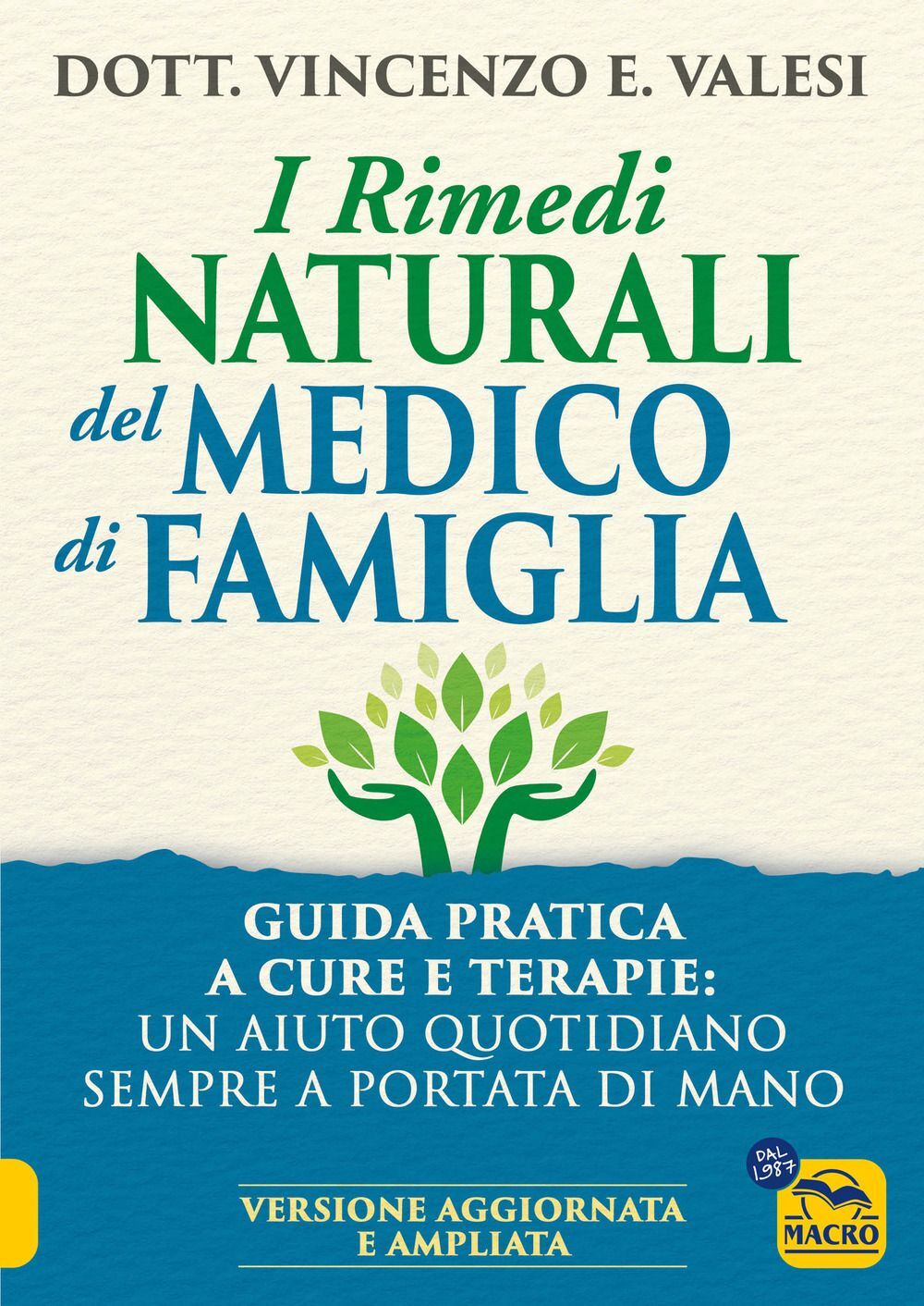 Libri Valesi Vincenzo - Rimedi Naturali Del Medico Di Famiglia