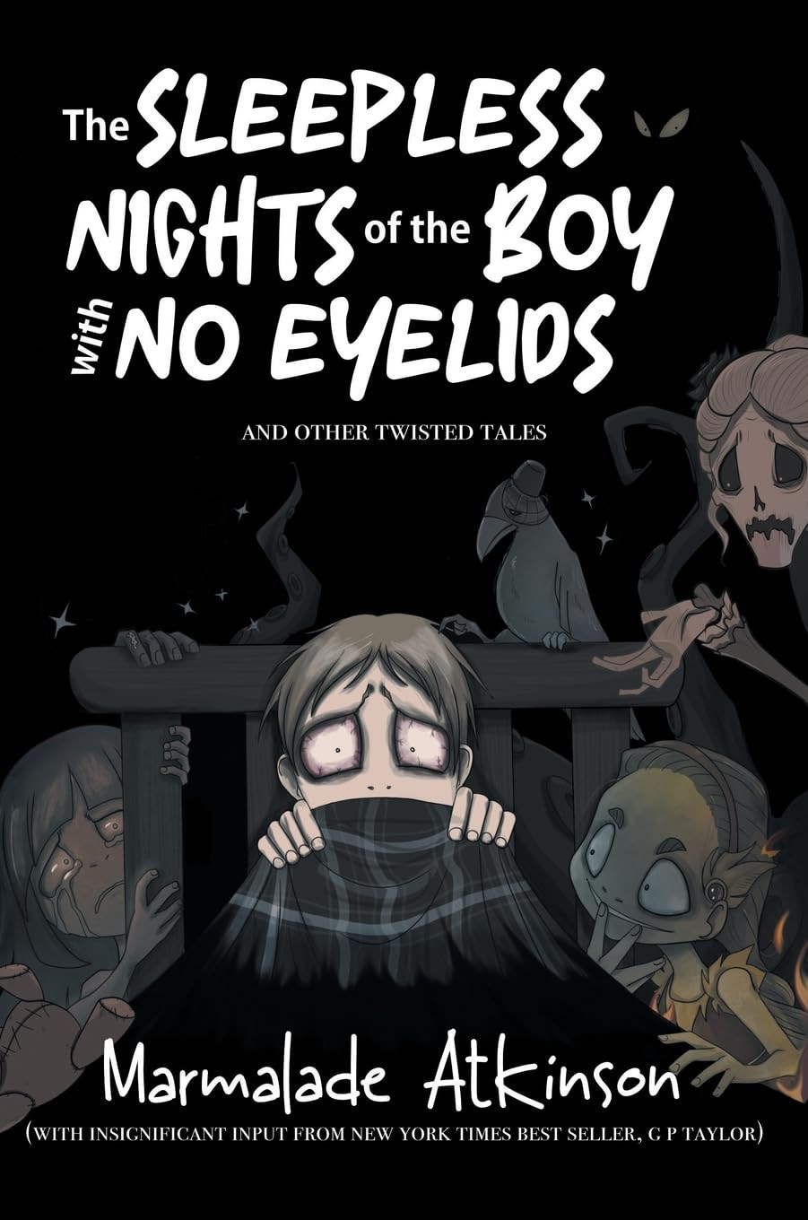 G. P. Taylor Marm The Sleepless Nights Of The Boy With No Eye (Copertina rigida)