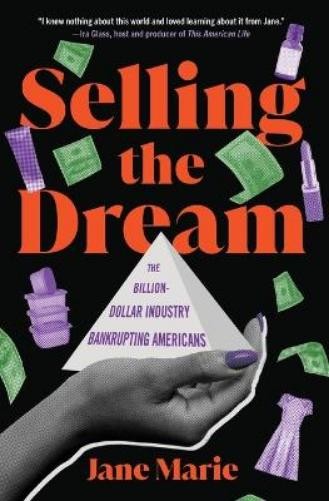 Jane Marie (Jo Jane Marie Selling the Dream (Tascabile)