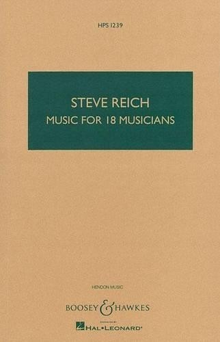 Steve Reich Music for 18 Musicians (Tascabile)