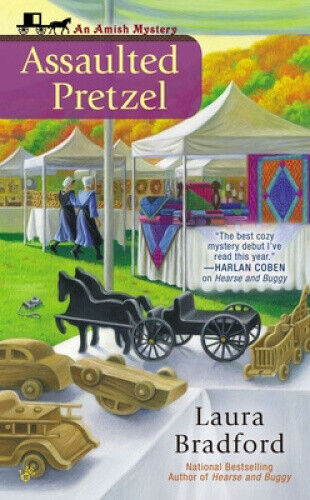 Assaulted Pretzel (Amish Mysteries (Laura Bradford)) by Bradford, Laura