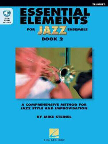 Essential Elements for Jazz Ensemble Book 2 - BB Trumpet by Mike Steinel