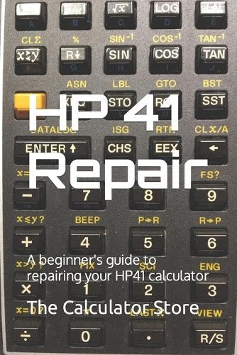 The Calculator Store HP41 Repair (Tascabile) Calculator Store Books