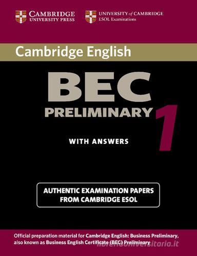 9780521753012 Cambridge BEC preliminary. Per gli Ist. tecnici e ...sionali vol.1