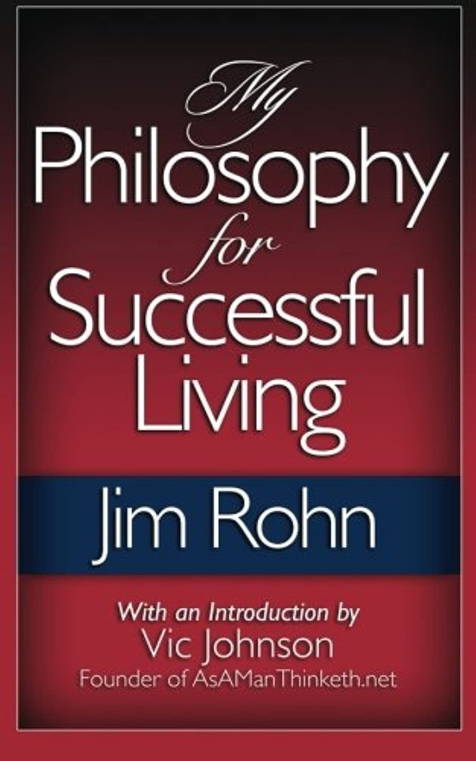 La Mia Filosofia Per Una Vita Di Successo Copertina Flessibile