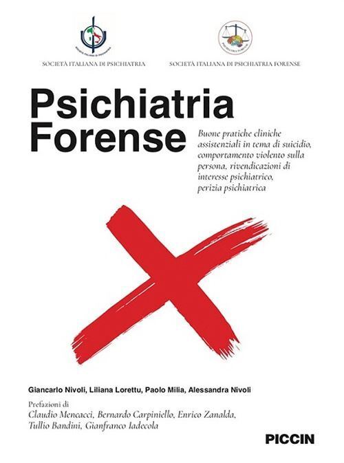 PSICHIATRIA FORENSE  - NIVOLI GIANCARLO LORETTU LILIANA MILA PAOLO NIVOLI