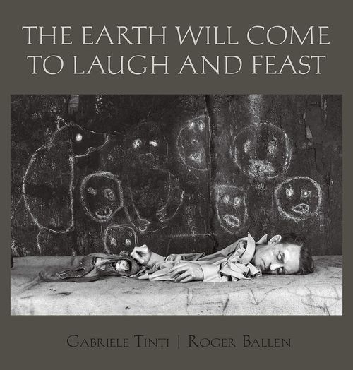 LIbri UK/US Ballen Roger - The Earth Will Come To Laugh A