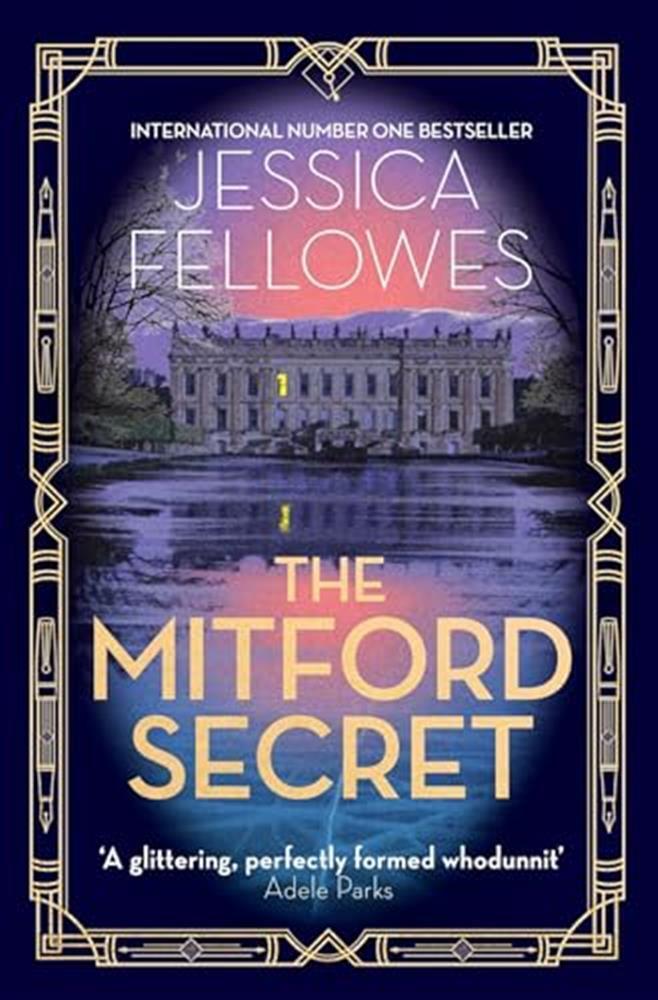 The mitford secret: deborah mitford and the chatsworth mystery: 6 - Fellow...