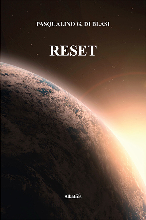Reset - Di Blasi Pasqualino Giuseppe