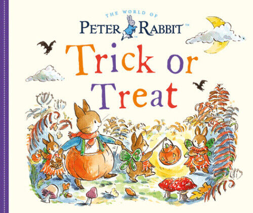 Peter Rabbit: Trick or Treat (Peter Rabbit) [Board book] by Potter, Beatrix
