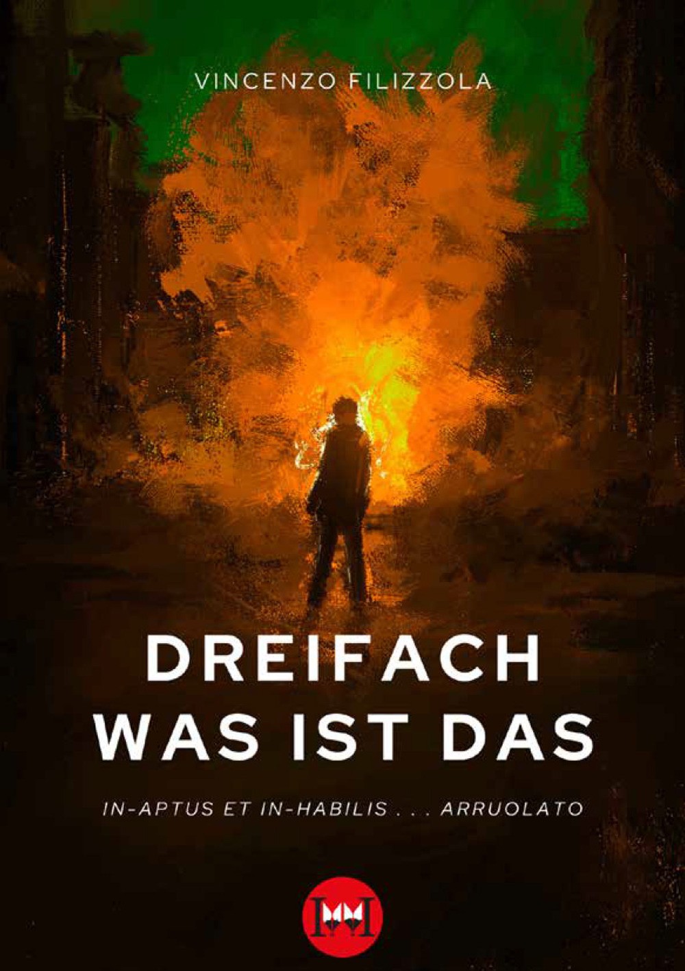 Dreifach was ist das. In.aptus et in-habilis... Arruolato - Filizzola Vincenzo