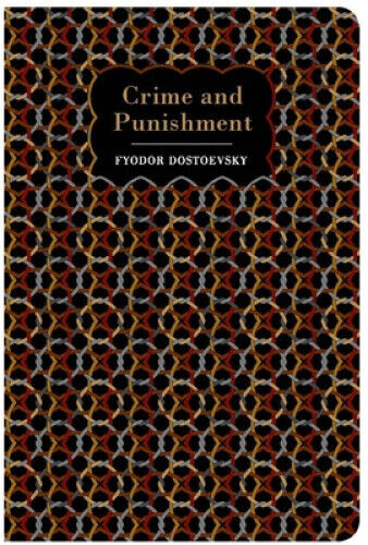 Crime and Punishment (Chiltern Classics) by Chiltern Publishing