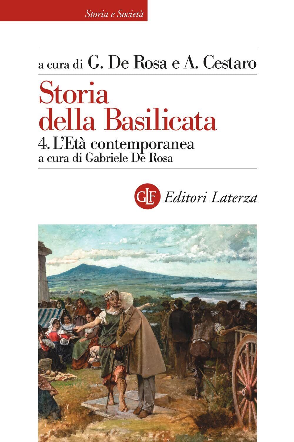 9788858146590 Storia della Basilicata. L'età contemporanea (Vol. 4) - Gabriele