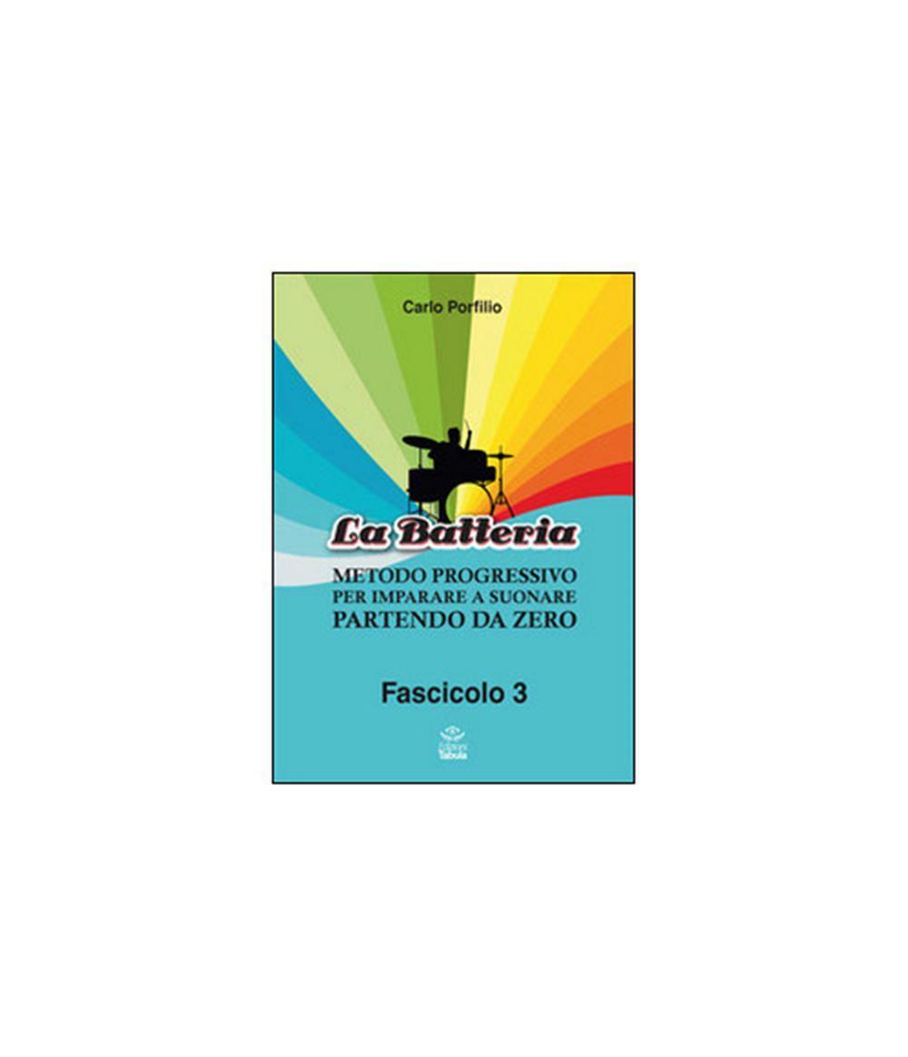 Porfilio, Carlo. - La Batteria. Metodo Progressivo Per Imparare A Suonare ...