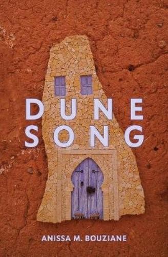 Anissa M Bouziane Dune Song (Tascabile)