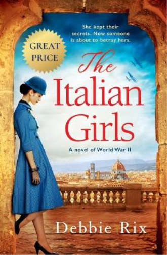 Debbie Rix The Italian Girls (Tascabile)