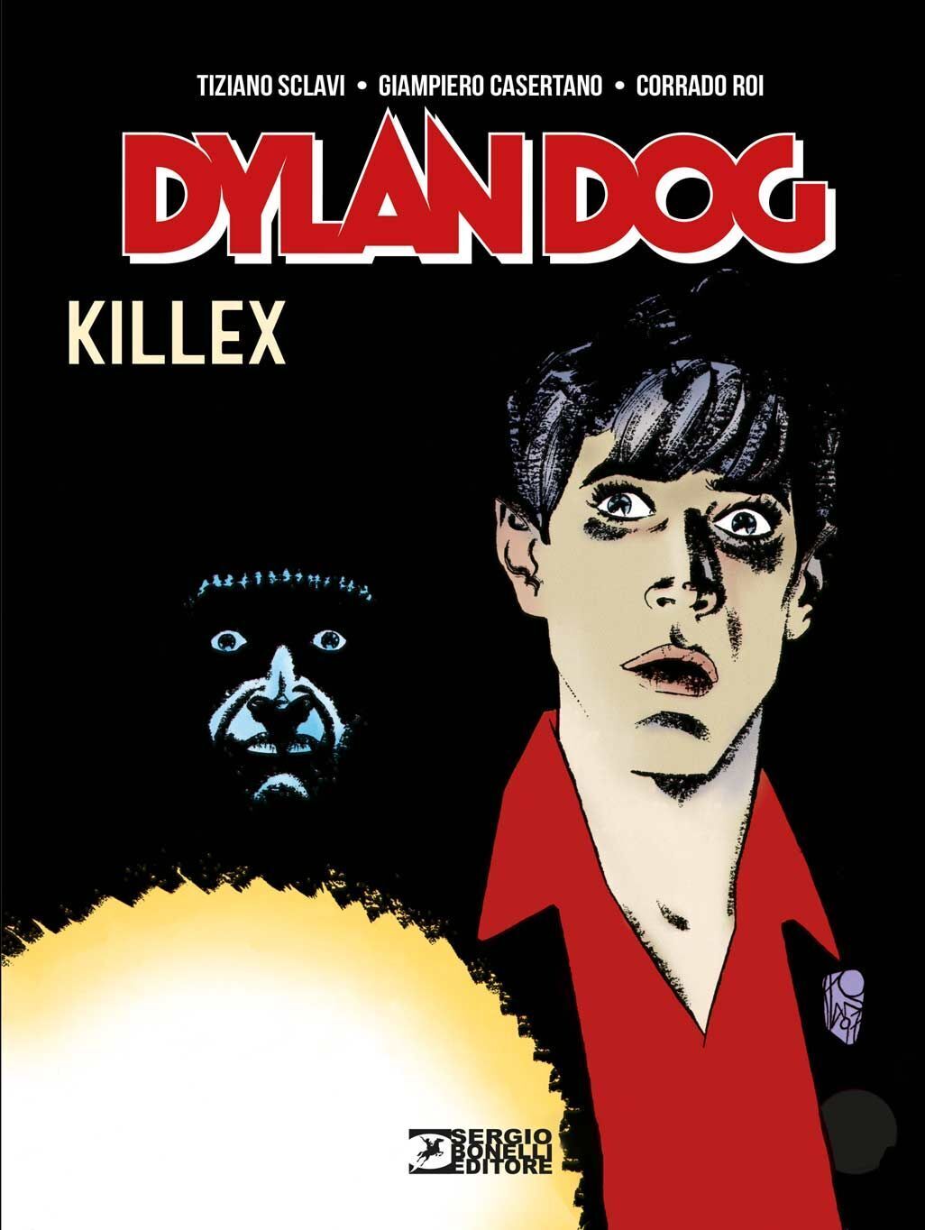 Libri Tiziano Sclavi - Dylan Dog. Killex