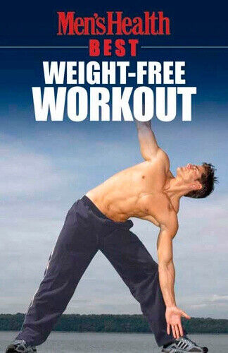 Men's Health Best: Weight-Free Workout (Men's Health Best)