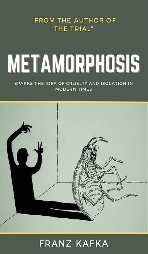 Franz Kafka The Metamorphosis: Franz Kafka (Copertina rigida)