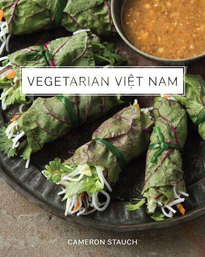 Vegetarian Viet Nam by Stauch, Cameron
