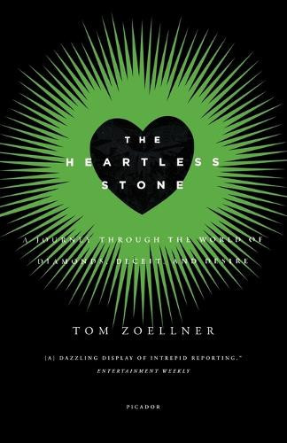 Tom Zoellner The Heartless Stone (Tascabile)