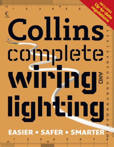 Collins Complete Wiring and Lighting by Jackson, Albert