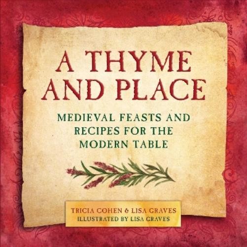 Lisa Graves Tricia Cohen A Thyme and Place (Copertina rigida)