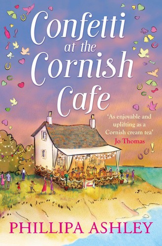 Confetti at the Cornish Cafe (The Cornish Cafe Series, Book 3) (The Cornish