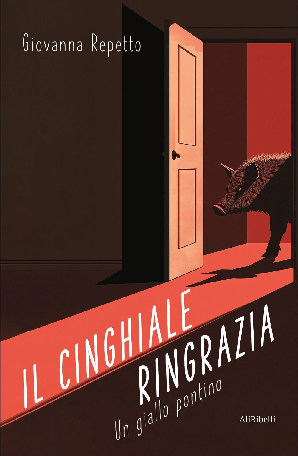 Libri Giovanna Repetto - Il Cinghiale Ringrazia: Un Giallo Pontino