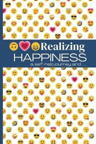 Alwine Canning Realizing Happiness (Tascabile)