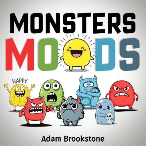 Adam Adam Brookstone Monsters Moods (Tascabile)