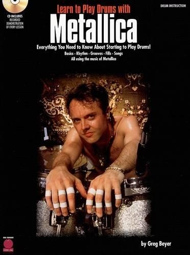 Greg Beyer Metallica Learn to Play Drums with Metallica (Tascabile)