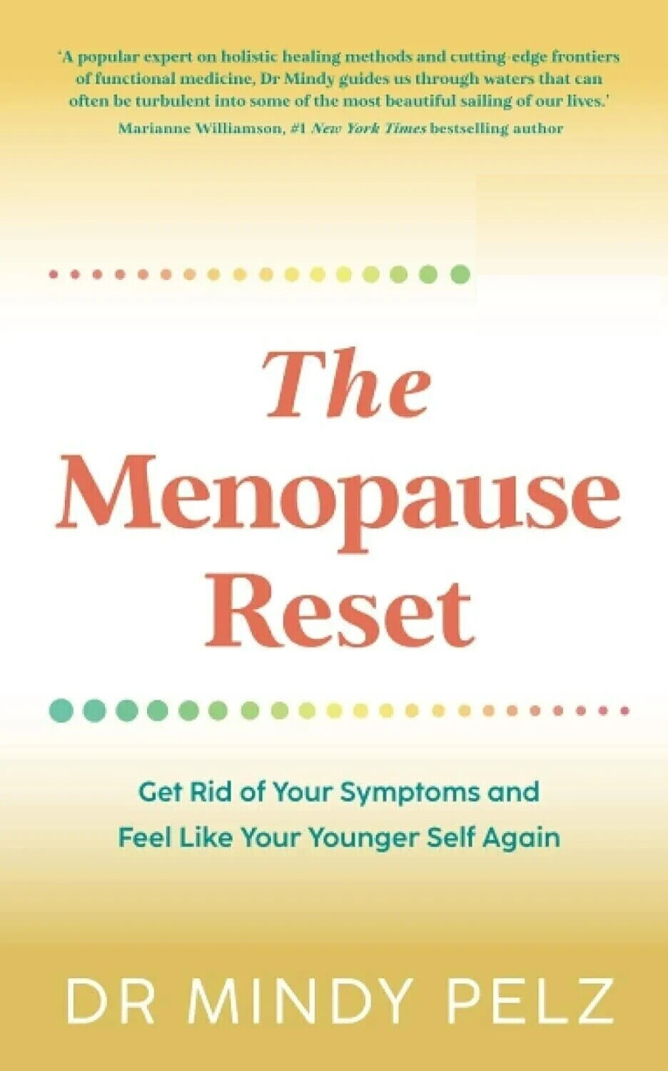 The Menopausa Reset: Get Rid Of Your Symptoms Libro Tascabile B801