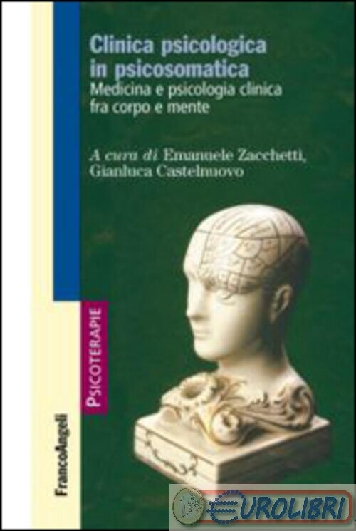 9788820489649  CLINICA PSICOLOGICA IN PSICOSOMATICA. ME FRANCO ANGELI