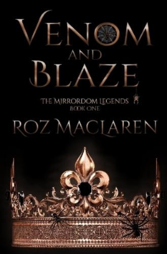 Roz MacLaren Venom & Blaze (Tascabile) Mirrordom Legends
