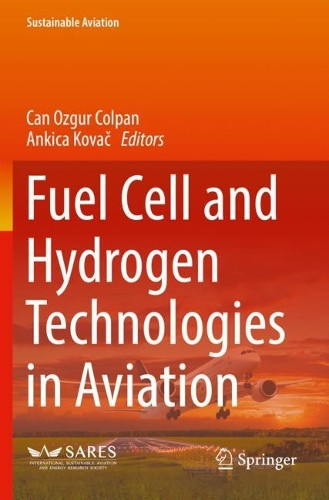 Can Ozgur Colpan Ankica  Fuel Cell and Hydrogen Technologies in Avi (Tascabile)