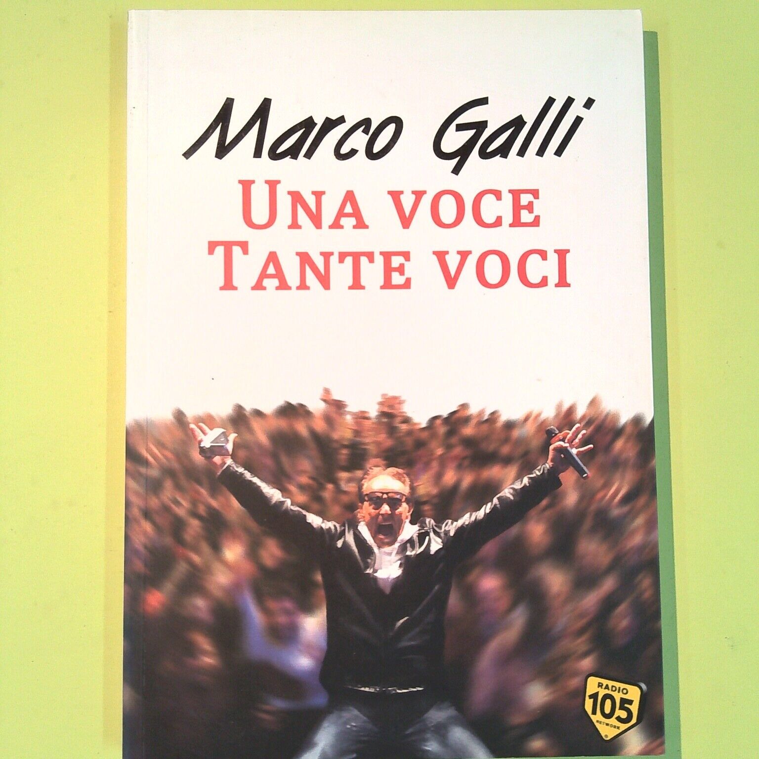 UNA VOCE TANTE VOCI GALLI ALACRAN