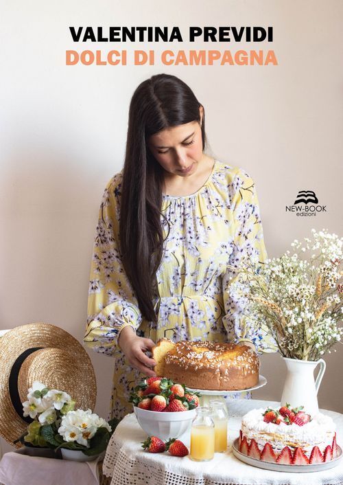 Libri Previdi Valentina - Dolci Di Campagna
