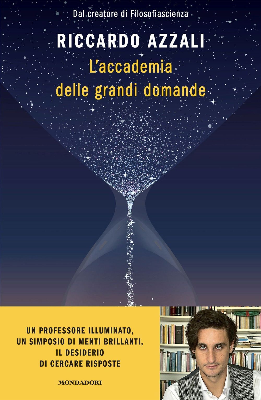 Libri Azzali Riccardo - L' Accademia Delle Grandi Domande