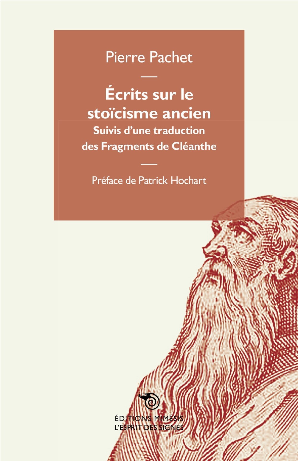 Écrits sur le stoïcisme ancien. Suivis d'una traduction des Fragments de Cléanth