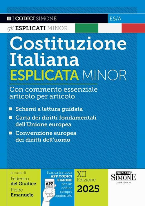 COSTITUZIONE ITALIANA ESPLICATA - MINOR  - DEL GIUDICE FFRANCO (Curatore),