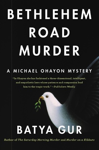 Batya Gur Bethlehem Road Murder (Tascabile) Michael Ohayon