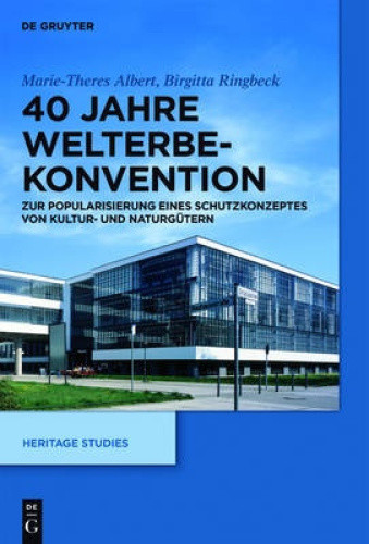 Understanding Heritage: Perspectives in Heritage Studies (Heritage Studies)